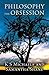 Philosophy the Obsession
