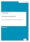 Konvergenzmanagement: Content und Wertsch?pfung im integrierten Medienmarkt (German Edition)