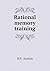 Rational memory training