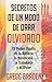 Secretos de un modo de orar olvidado by Gregg Braden