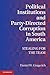 Political Institutions and Party-Directed Corruption in South America: Stealing for the Team