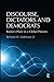 Discourse, Dictators and Democrats: Russia's Place in a Global Process