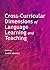 Cross-Curricular Dimensions of Language Learning and Teaching