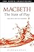 Macbeth: The State of Play (Arden Shakespeare the State of Play)