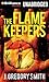 The Flamekeepers