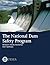 The National Dam Safety Pro...