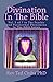 Divination In The Bible by Ted Ciuba