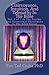 Clairvoyance, Intuition, And Telepathy In The Bible by Ted Ciuba