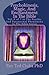Psychokinesis, Magic, And Enchantment In The Bible: Vol. 6 of 7 in The Psychic And Paranormal Phenomena In The Bible Series