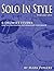 Solo in Style: 6 Drumset Etudes for the Beginning/Intermediate Performer