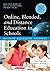 Online, Blended, and Distance Education in Schools by Tom    Clark