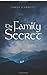 The Family Secret by James Garrett