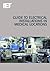 Guide to Electrical Installations in Medical Locations (Electrical Regulations)