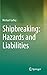Shipbreaking: Hazards and L...