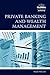 Private Banking and Wealth Management by Susan McCarte