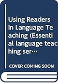 Using Readers in Language Teaching