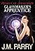 Glassmaker's Apprentice (Hearts of Amaranth, #3)
