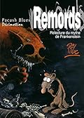 Pacush blues, tome 10 : Relecture du mythe de Frankenstein-Remords