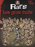 Rat's, Tome 10 : Les gros mots