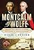 Montcalm and Wolfe: The Dual Biography of Two Men Who Forever Changed the Course of Canadian History