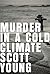 Murder in a Cold Climate: An Inspector Matteesie Mystery