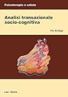 Analisi transazionale socio-cognitiva