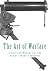 The Art of Warfare by William Clowes