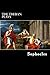 The Theban Plays: Oedipus Rex, Oedipus at Colonus and Antigone