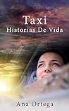 Taxi: Historias De Vida (Spanish Edition)