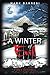 A Winter of Evil: Evil's Re...