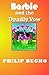 Barbie and the Deadly Vow (PB Barbie Series)