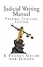 Judicial Writing Manual: A Pocket Guide for Judges