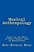 Musical Anthropology: Ideas for the Study of an anthroposophical Music Therapy