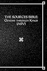 The Sources Bible: Genesis Through Kings Asv (The Documentary Hypothesis)