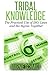 TRIBAL KNOWLEDGE - The Practical Use of ISO, Lean and Six Sig... by Marnie Schmidt