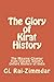 The Glory of Kirat History: The Missing Chapter from Vincent Smith's Oxford History of India