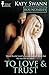 To Love and Trust by Katy Swann