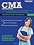 CMA Exam Study Guide: Test Prep and Practice Test Questions for the Certified Medical Assistant Exam