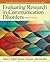 Evaluating Research in Communication Disorders (Pearson Communication Sciences and Disorders)