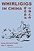 Whirligigs in China
