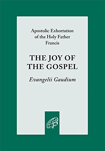 The Joy of the Gospel