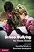 School Bullying: New Theori...
