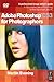 Adobe Photoshop Cs3 for Photographers: A Professional Image Editor's Guide to the Creative Use of Photoshop for the Macintosh and PC