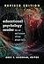 Educational Psychology Reader: The Art and Science of How People Learn - Revised Edition (Educational Psychology: Critical Pedagogical Perspectives)