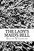 The Lady's Maid's Bell by Edith Wharton The Lady's Maid's Bell by Edith Wharton