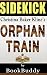 Orphan Train: By Christina ...