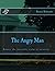 The Angry Man: Beware the i...