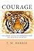 Courage
