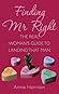 Finding Mr Right by Annie Harrison
