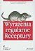 Wyrazenia regularne Receptury